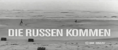 Die Russen kommen