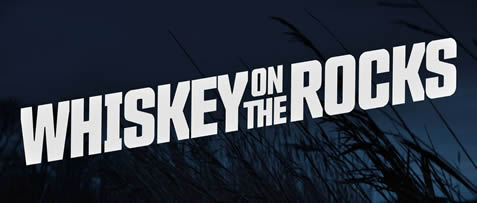 Whiskey on the Rocks