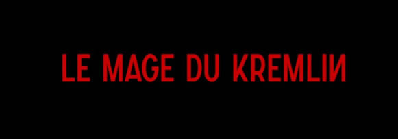 Le mage du Kremlin